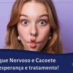 Tique Nervoso