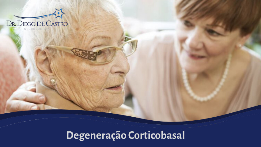 Degeneração Corticobasal