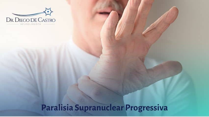 Paralisia Supranuclear Progressiva PSP