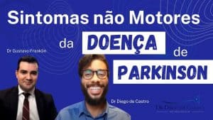 Sintomas não Motores da Doença de Parkinson