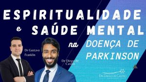 Espiritualidade e Saúde Mental na Doença de Parkinson