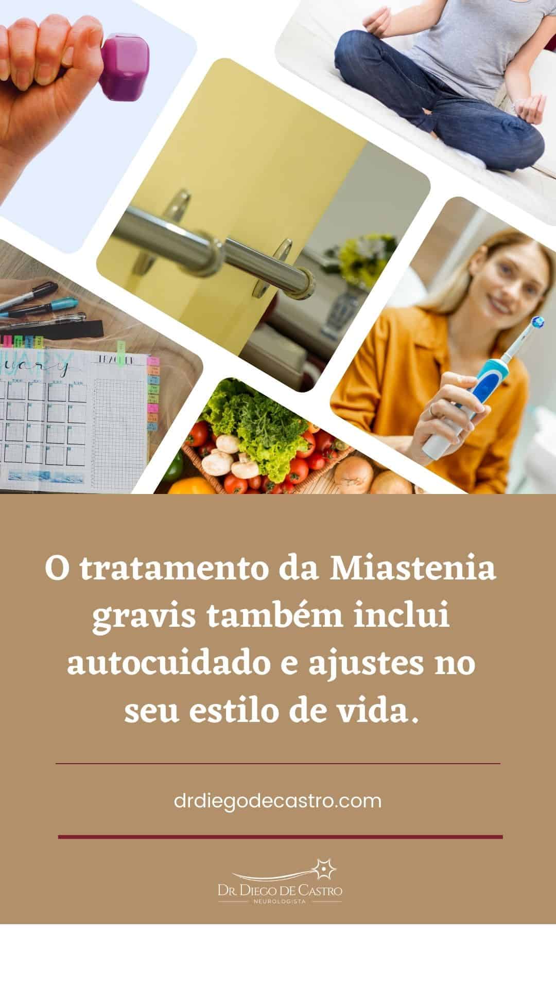  Miastenia gravis Tratamento e Autocuidado