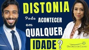 Distonia Pode Acontecer em Qualquer Idade