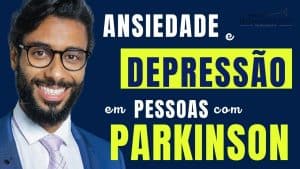 Depressão em Pessoas com Parkinson