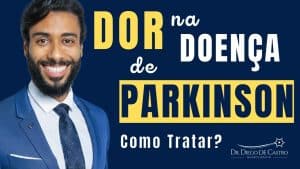 Dor na Doença de Parkinson