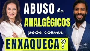 Enxaqueca por Abuso de Analgésicos