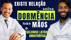 Dormência nas Mãos e Esclerose Lateral Amiotrófica