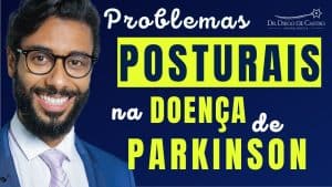 Problemas Posturais na Doença de Parkinson