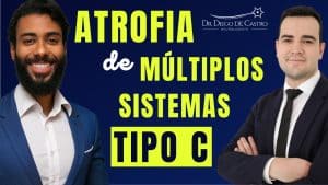 Atrofia de Múltiplos Sistemas Tipo C