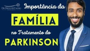 Importância da Família no Tratamento do Parkinson
