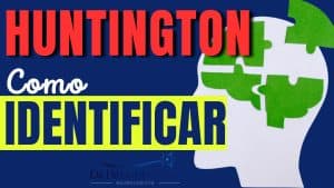 Como Identificar Huntington