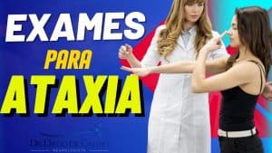 Exames para Ataxia