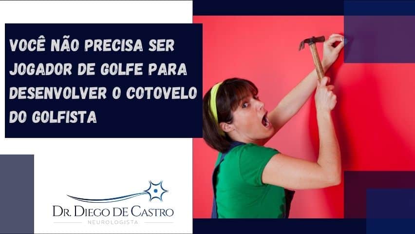 Você não precisa jogar golfe para desenvolver o cotovelo do golfista
