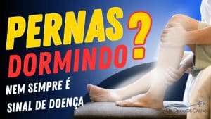 Dormência nas Pernas