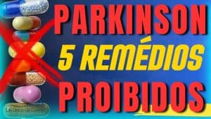 Remédios Proibidos para Quem Tem Parkinson