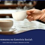 Tremores no Convívio Social