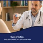 Oveporexton no Tratamento da Narcolepsia Tipo 1