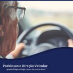 parkinson pode dirigir